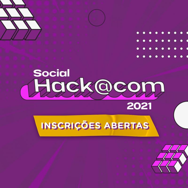 Inscrições abertas para o HackaCom
