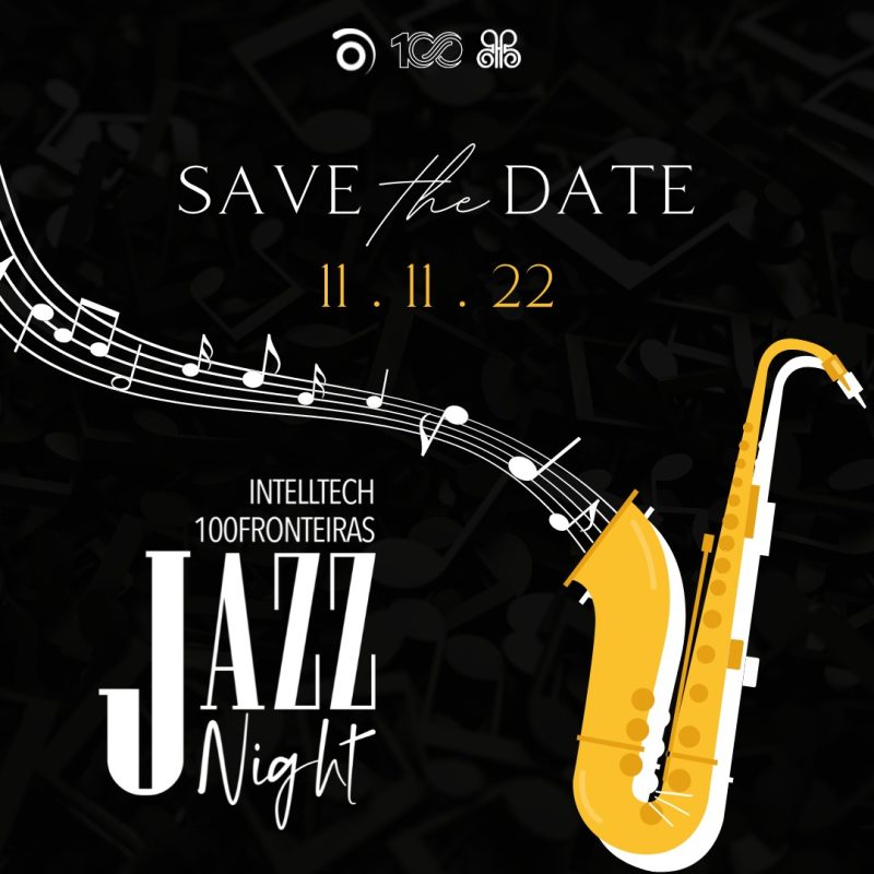 IntellTech 100fronteiras Jazz Night